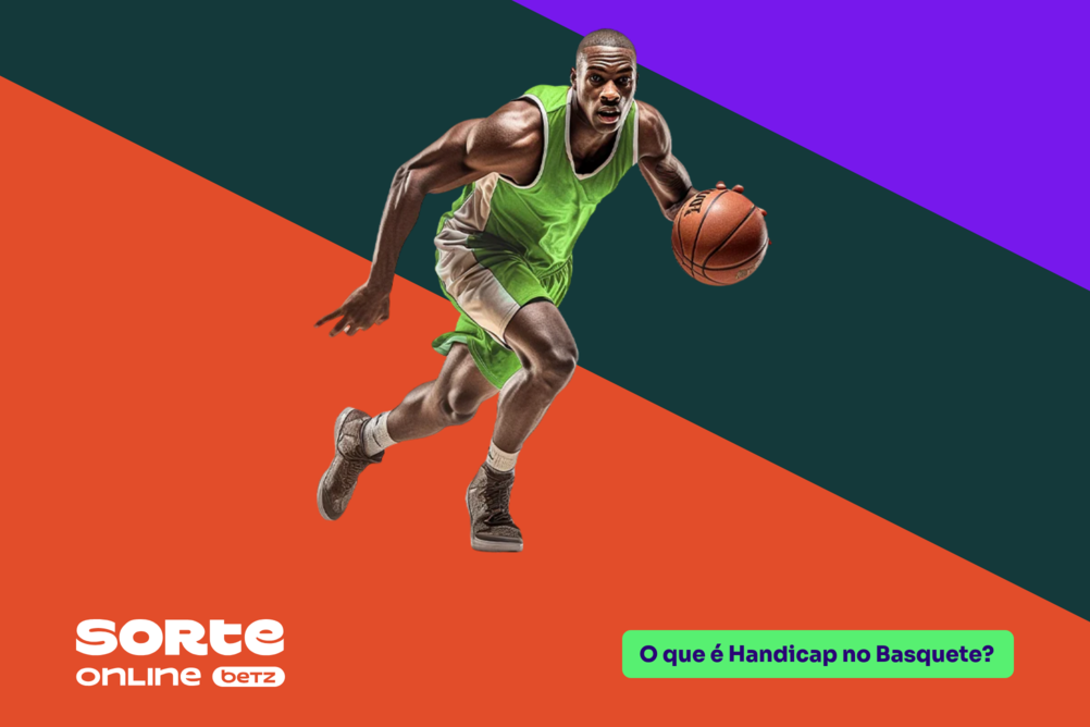 Fundo dividido diagonalmente em três cores, laranja, verde-escuro e roxo. Ao centro, jogador de basquete fazendo um passe; logo da Sorte Online Betz canto inferior esquerdo; e o tema do artigo à direita: "O que é Handicap no Basquete?".